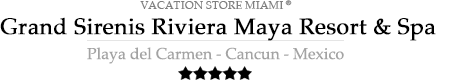 Grand Sirenis Riviera Maya Resort and Spa - All-Inclusive